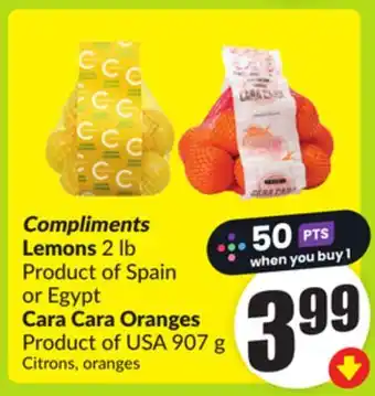 FreshCo Compliments Lemons 2 lb Product Of Spain or Egypt Cara Cara Oranges Product of USA 907 g offer