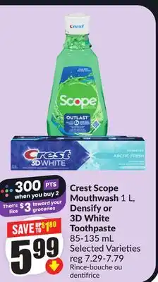 FreshCo Crest Scope Mouthwash 1 L, Densify or 3D White Toothpaste 85-135 mL Selected Varieties offer