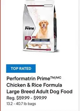 Petvalu Performatrin Prime /MC Chicken & Rice Formula Large Breed Adult Dog Food offer