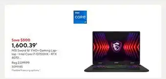 Staples MSI Sword 16 FHD+ Gaming Laptop - Intel Core i7-13700HX - RTX 4070 - 1TB SSD - 16GB DDR5 - Win 11 offer