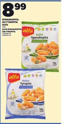 Provigo SPANAKOPITA OU TYROPITA ALFA, 1 KG offer