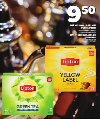 Provigo THÉ YELLOW LABEL OU VERT LIPTON, 72/100 UN. OR 200 G offer