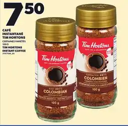 Provigo CAFÉ INSTANTANÉ TIM HORTONS, 100 G offer