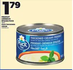 Provigo PRODUIT CRÉMEUX ÉPAISSI PUCK, 160 G offer