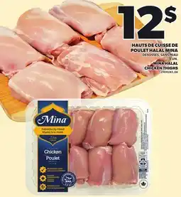 Provigo HAUTS DE CUISSE DE POULET HALAL MINA, 8 UN offer