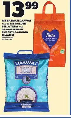 Provigo RIZ BASMATI DAAWAT, 4 KG OU RIZ GOLDEN SELLA TILDA, 10 LB offer