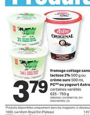 L'Intermarché FROMAGE COTTAGE SANS LACTOSE 2%, 500 G OU CRÈME SURE, 500 ML OU YOGOURT, 625 - 750 G offer