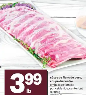 L'Intermarché CÔTES DE FLANC DE PORC, COUPE DU CENTRE offer