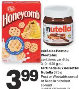 L'Intermarché Céréales ou Weetabix, 310 - 525 g ou tartinade aux noisettes, 375 g offer