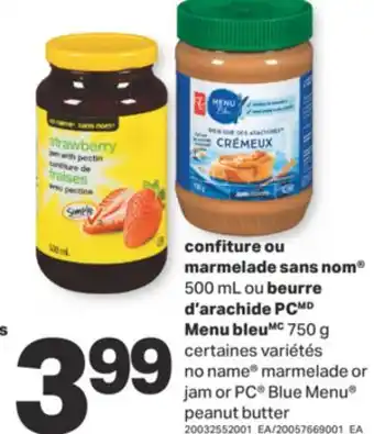 L'Intermarché CONFITURE OU MARMELADE, 500 ML OU, BEURRE D'ARACHIDE, 750 G offer