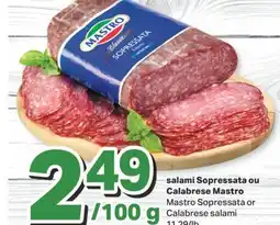 L'Intermarché SALAMI SOPRESSATA OU CALABRESE offer