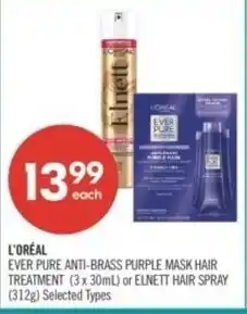 Shoppers Drug Mart L'oréal ever pure anti-brass purple mask hair treatment or elnett hair spray offer