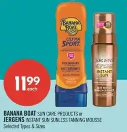 Shoppers Drug Mart Banana boat sun care products or jergens instant sun sunless tanning mousse offer