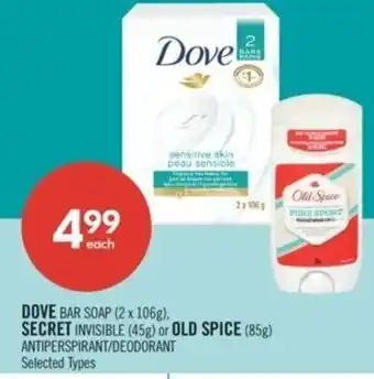 Shoppers Drug Mart Dove bar soap, secret invisible or old spice offer