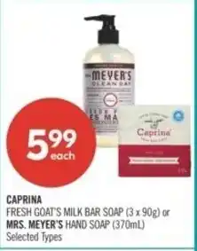 Shoppers Drug Mart Caprina fresh goat's milk bar soap or Mrs. Meyer's hand soap offer