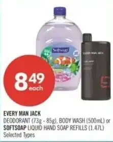 Shoppers Drug Mart Every man jack deodorant, body wash or softsoap liquid hand soap refills offer