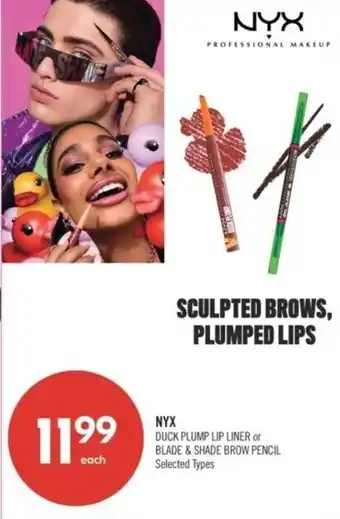 Shoppers Drug Mart Nyx duck plump lip liner or blade & shade brow pencil offer