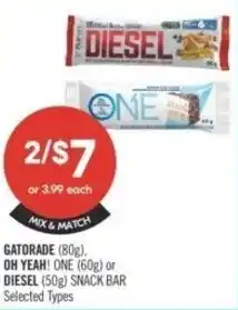 Shoppers Drug Mart Gatorade, oh yeah! one or diesel snack bar offer