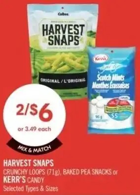 Shoppers Drug Mart Harvest snaps crunchy loops, baked pea snacks or kerr's candy offer