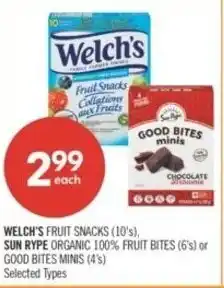 Shoppers Drug Mart Welch's fruit snacks, sun rype organic 100% fruit bites or good bites minis offer