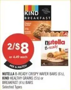 Shoppers Drug Mart Nutella b-ready crispy wafer bars, kind healthy grains or breakfast bars offer