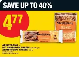 No Frills Armstrong or pc shredded cheese or armstrong cheese offer