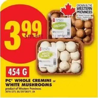 No Frills Pc whole cremini or white mushrooms offer