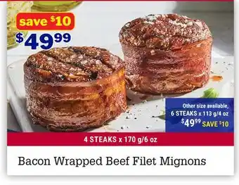 M & M Food Market Bacon Wrapped Beef Filet Mignons offer