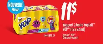 Provigo YOGOURT À BOIRE YOPLAIT YOP , 15 X 93 ML offer