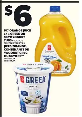 Independent City Market PC ORANGE JUICE, 2.5 L, GREEK OR SKYR YOGURT TUBS, 650/750 G offer