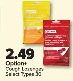 PharmaChoice Option+ Cough Lozenges offer