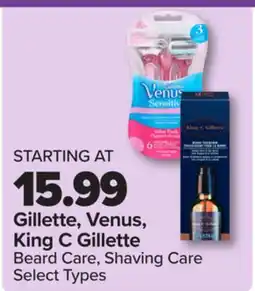 PharmaChoice Gillette, Venus, King C Gillette Beard Care, Shaving Care offer