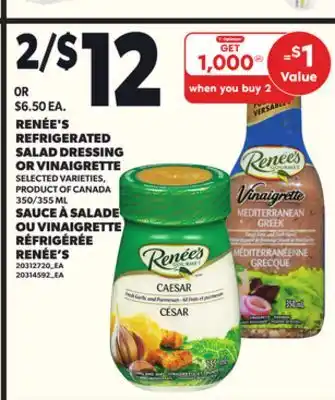 Independent City Market SAUCE À SALADE OU VINAIGRETTE RÉFRIGÉRÉE RENÉE'S, 350/355 ML offer