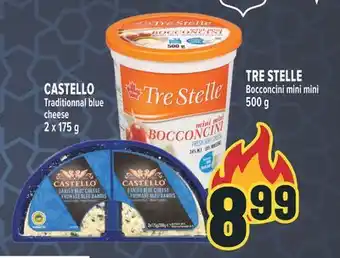 Marché Adonis Castello Traditional Blue Cheese or Tre Stelle Bocconcini mini mini offer