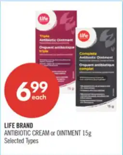 Shoppers Drug Mart LIFE BRAND ANTIBIOTIC CREAM or OINTMENT 15g offer