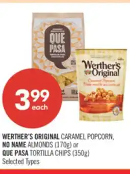 Shoppers Drug Mart WERTHER'S ORIGINAL CARAMEL POPCORN, NO NAME ALMONDS (170g) or QUE PASA TORTILLA CHIPS (350g) offer