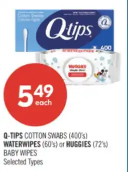 Shoppers Drug Mart Q-TIPS COTTON SWABS (400's) WATERWIPES (60's) or HUGGIES (72's) BABY WIPES offer