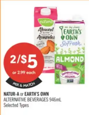 Shoppers Drug Mart NATUR-A or EARTH'S OWN ALTERNATIVE BEVERAGES offer