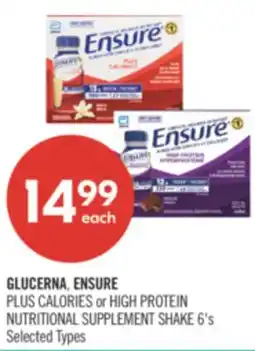 Shoppers Drug Mart GLUCERNA, ENSURE PLUS CALORIES or HIGH PROTEIN NUTRITIONAL SUPPLEMENT SHAKE offer