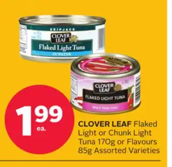 Rexall CLOVER LEAF Flaked Light or Chunk Light Tuna 170g or Flavours 85g offer