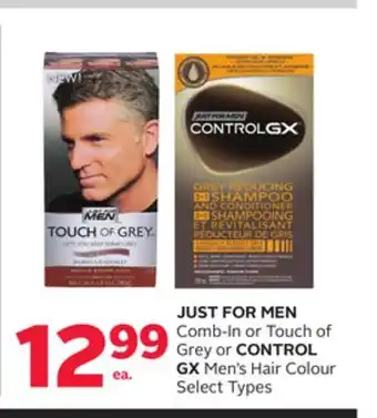 Rexall JUST FOR MEN Comb-In or Touch of Grey or CONTROL GX Men's Hair Colour offer