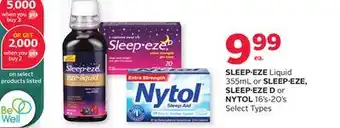 Rexall SLEEP. EZE Liquid 355mL or SLEEP. EZE, SLEEP. EZE D or NYTOL 16' s-20' s offer