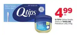 Rexall Q-TIPS Cotton Swabs 400' s or VASELINE Petroleum Jelly 375g offer