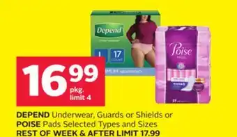 Rexall DEPEND Underwear, Guards or Shields or POISE Pads offer