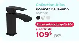 Bath Depot Robinet de lavabo Collection Atlas offer