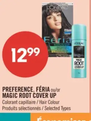 Pharmaprix PREFERENCE, FÉRIA or MAGIC ROOT COVER UP Hair Colour offer