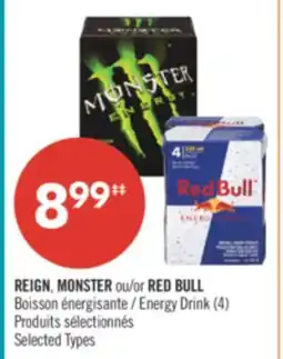 Pharmaprix REIGN, MONSTER or RED BULL Energy Drink offer