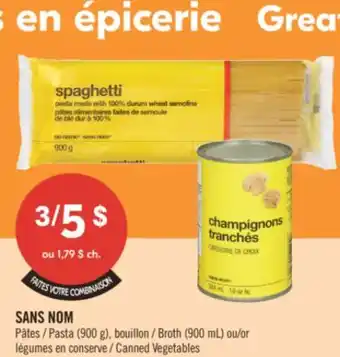 Pharmaprix NO NAME Pasta (900 g), Broth (900 mL) or Canned Vegetables offer