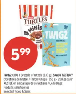 Pharmaprix TWIGZ CRAFT Pretzels (130g), SNACK FACTORY Pretzel Crisps (155g-200 g) or NESTLE Cello Bags offer