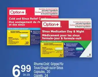 Uniprix Option+ Rhume/Cold, Grippe/Flu Toux/Cough ou/Sinus/Capsules/Caplets offer